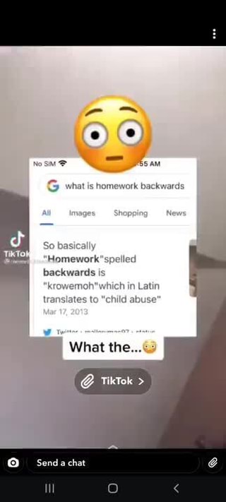 G What Is Homework Backward Homework Spelled Backwards Is To In Latin Child Abuse What The Senda Chat