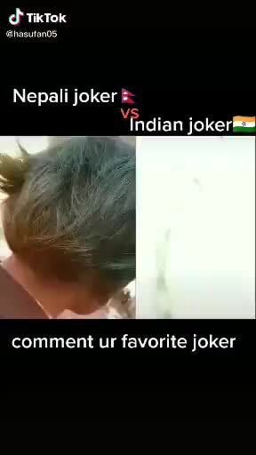 Tiktok Nepali Joker Indian Joker Comment Ur Favorite Joker