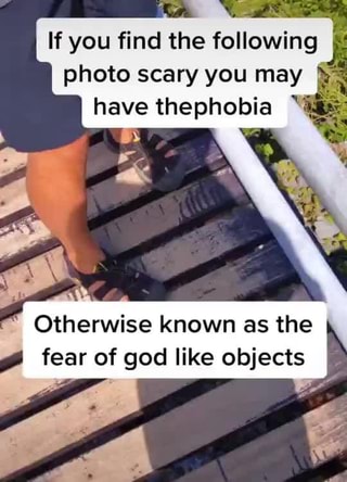 fear of god like objects