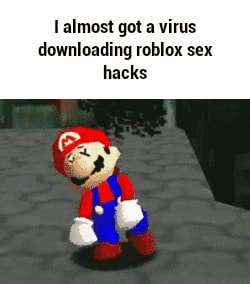 I Almost Got A Virus Downloading Roblox Sex Hacks Ifunny - roblox hacker typer tumblr