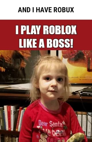 Robux Memes Best Collection Of Funny Robux Pictures On Ifunny - 25 best memes about free robux for kids free robux for kids memes