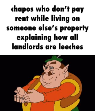 Landlords Memes A Melhor Colecao De Imagens Engracadas De Landlords Em Ifunny Brazil