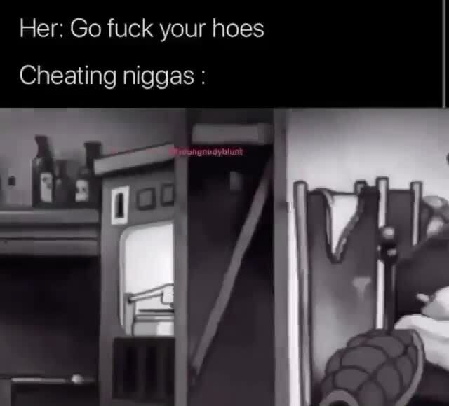 Cheating Hoe