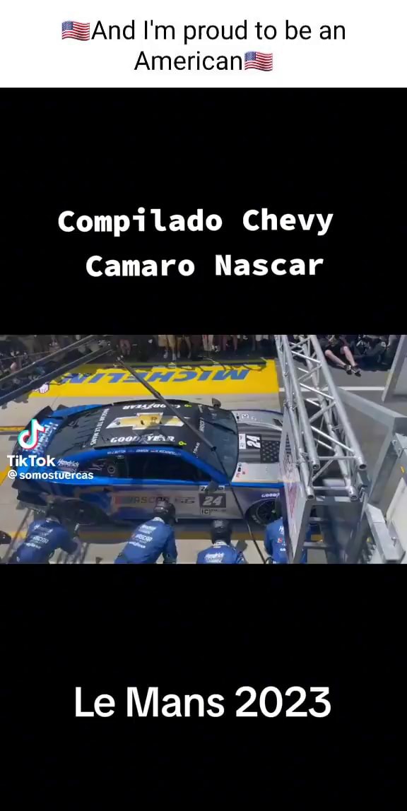 And I'm proud to be an American Compilado Chevy Camaro Nascar TikTok Le