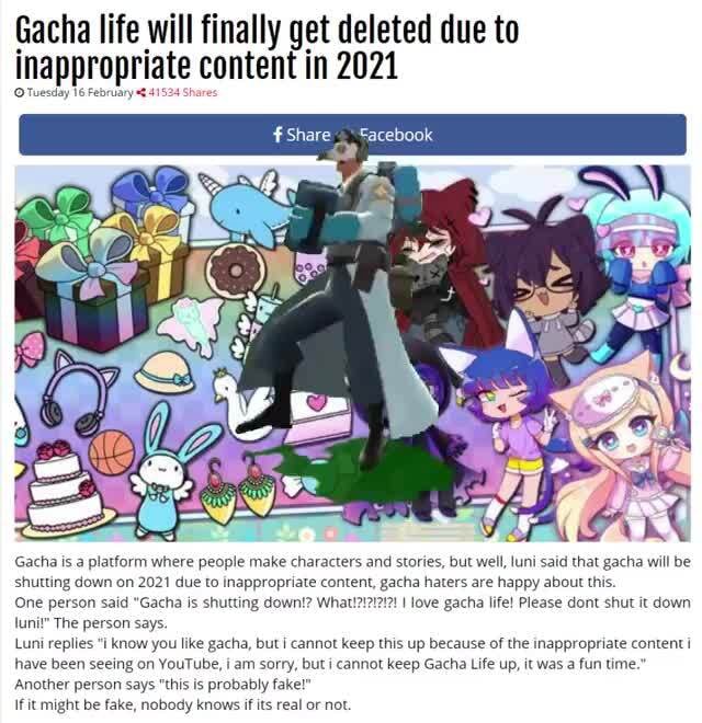 Gacha life will finally get deleted due to inappropriate content in