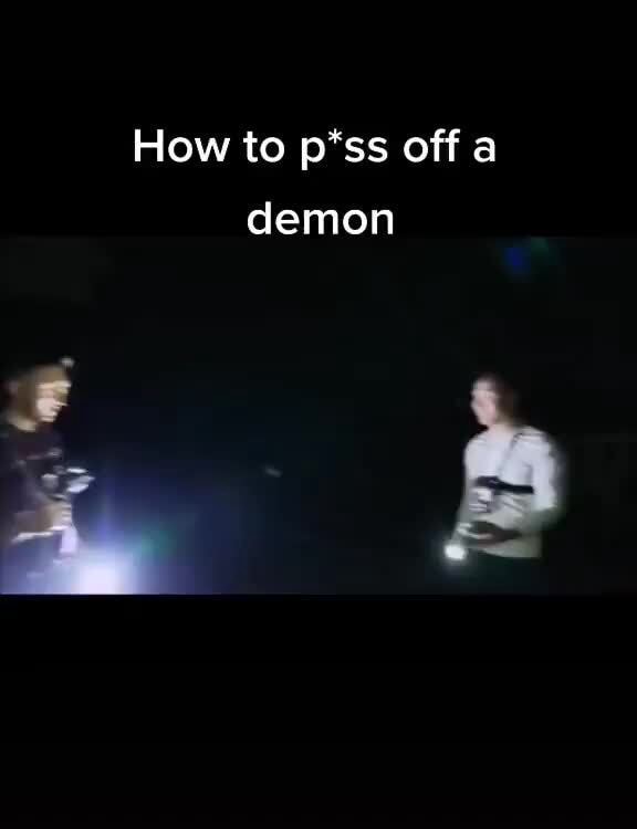 you-gon-have-to-throw-me-off-yourself-how-to-p-ss-off-a-demon