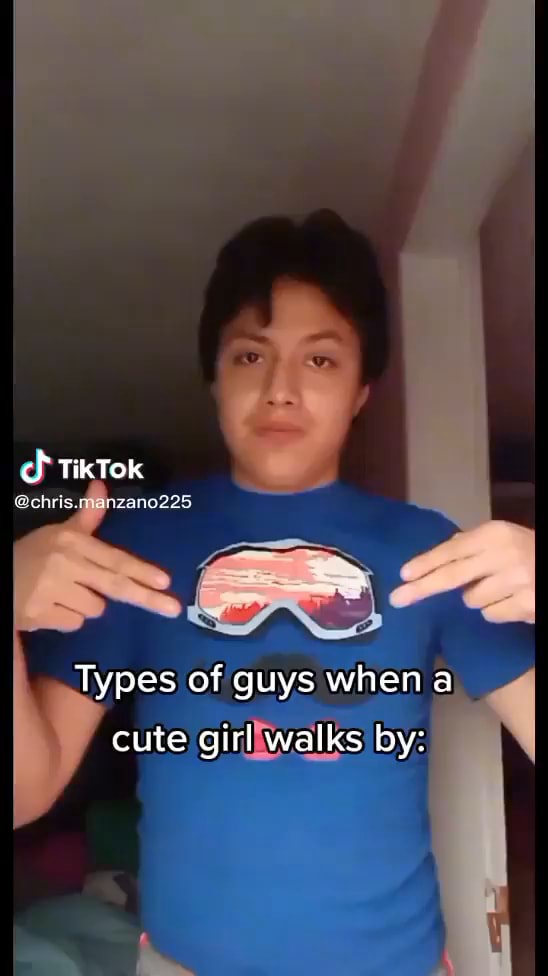 Ch TikTok echrig.n anzanale Types of guys when a cute girl walks by