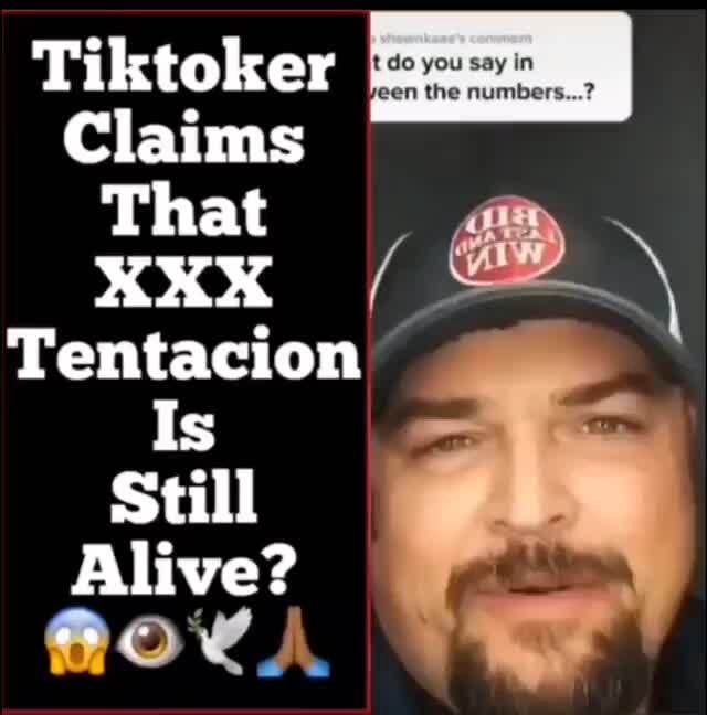 Tiktoker Claims Xxx Tentacion Is Still I Alive Ifunny 