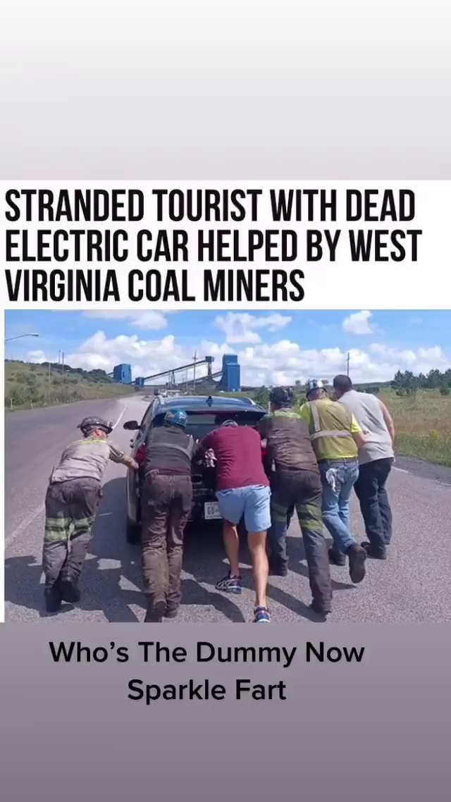STRANDED TOURIST WITH DEAD ELECTRIC CAR HELPED BY WEST VIRGINIA COAL