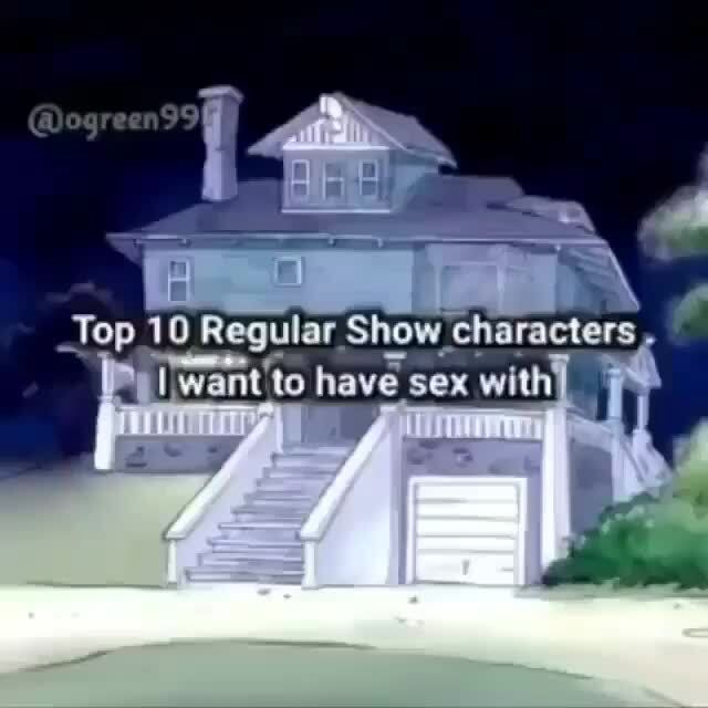 Yop 10 Regular Show Characters Have Sex Ifunny