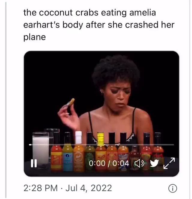 The coconut crabs eating amelia earhart's body after she crashed her