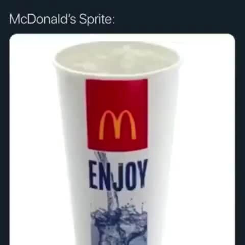 McDonald's Sprite: - iFunny