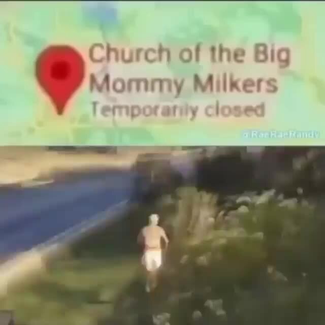 Church Of The Big Mommy Milkers Ifunny 