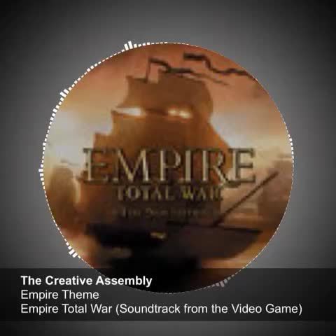 empire total war soundtrack empire total war soundtrack