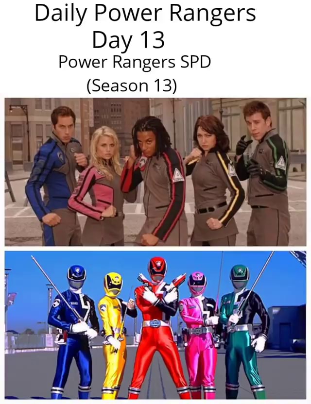 Daily Power Rangers Day 13 Power Rangers SPD (Season 13) - IFunny Brazil