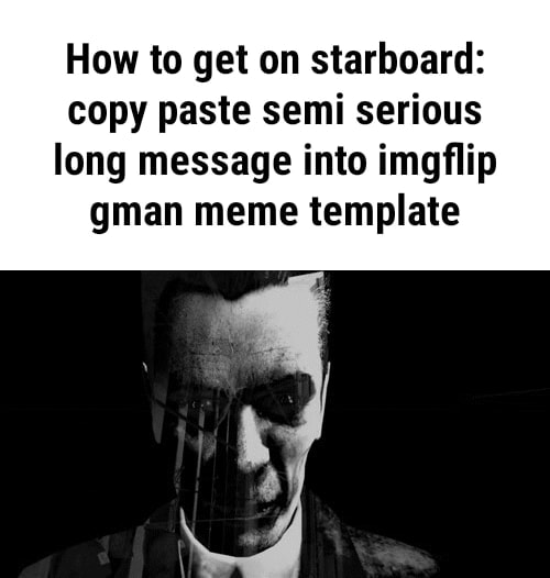 How to get on starboard: copy paste semi serious long message into ...