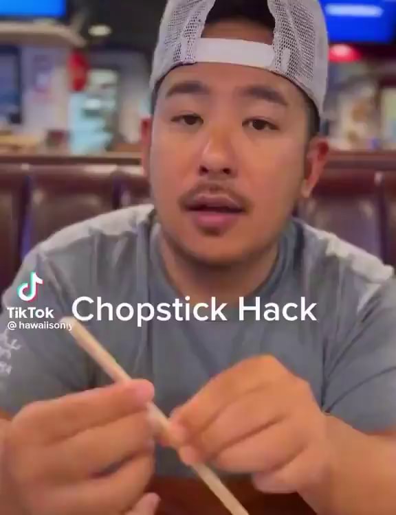 TikTok _Chopstick Hack iFunny