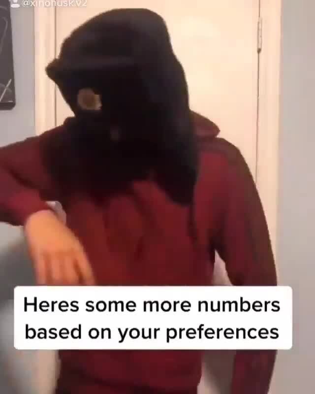 heres-some-more-numbers-based-on-your-preferences-ifunny