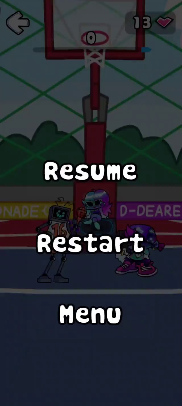 Resume Restart Menu )