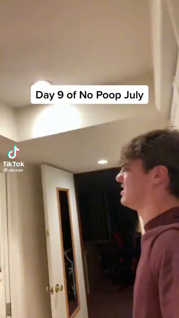 Day of No Poop July TikTok iFunny