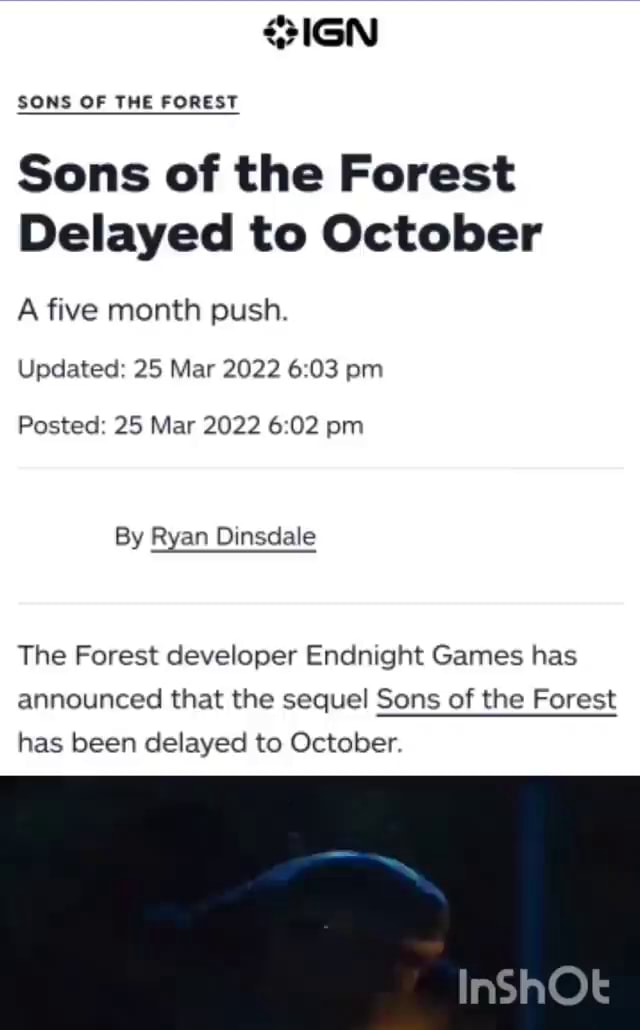 Sons of the Forest Release Date Delayed to October 2022