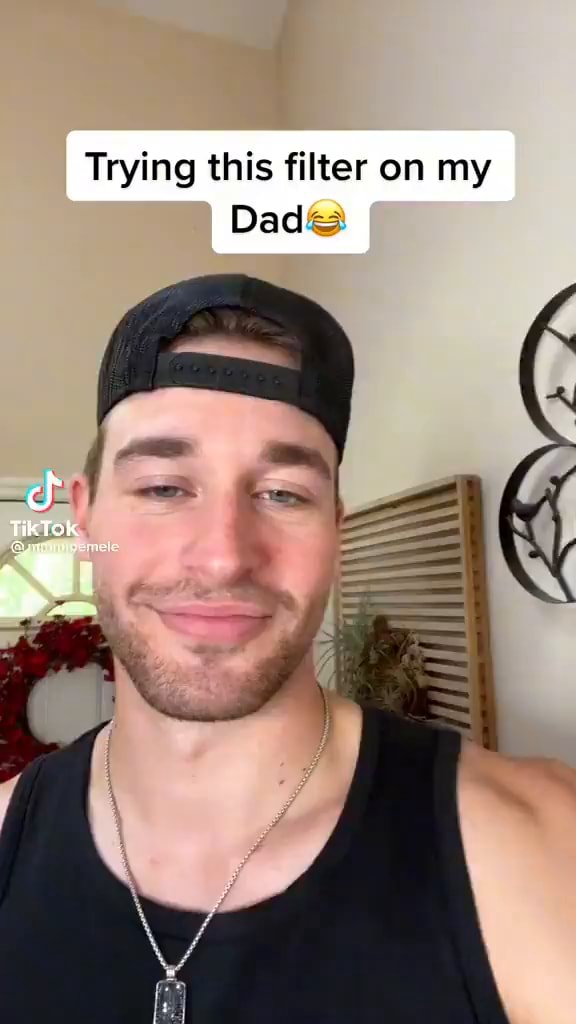 Trying this filter on my Dad Tik Tok iFunny