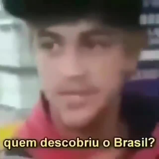 Quem descobriu o Brasil? iFunny Brazil