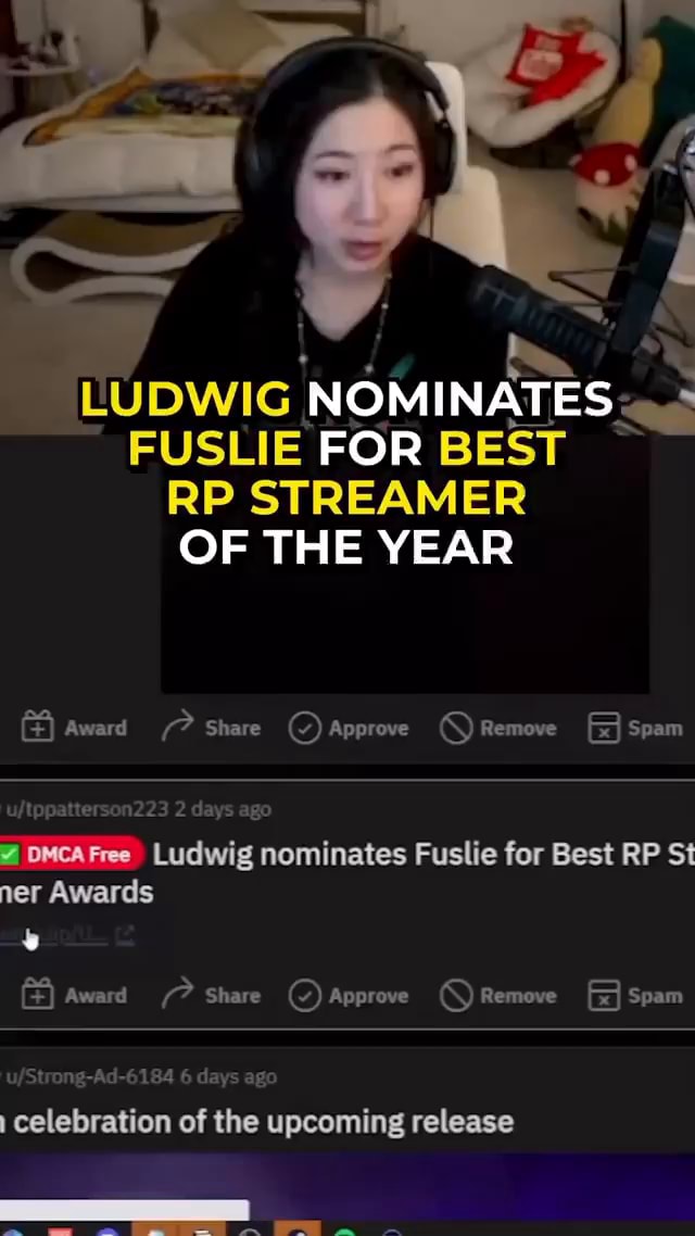 LUDWIG NOMINATES FUSLIE FOR BEST RP STREAMER OF THE YEAR Award Share ...