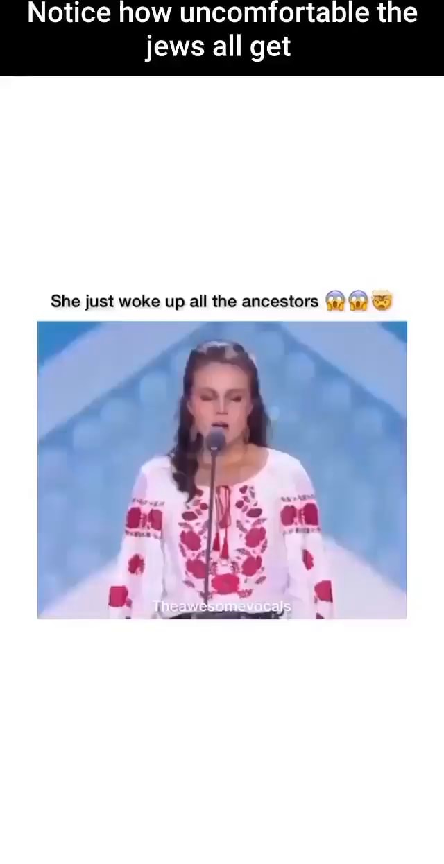 Notice how uncomfortable the jews all get She just woke up all the ancestor...