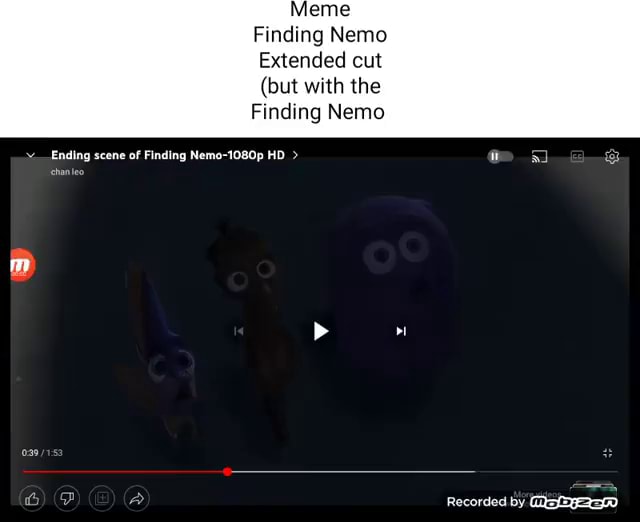 Meme Finding Nemo Extended cut (but with the Finding Nemo Ending scene ...