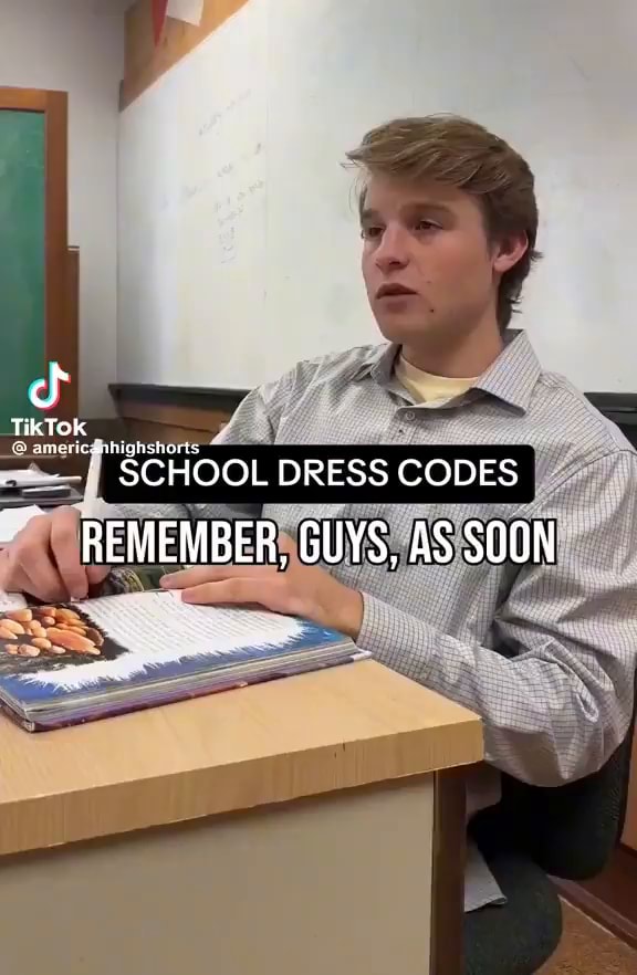 TikTok DRESS CODES REMEMBER, GUYS, AS SOON iFunny