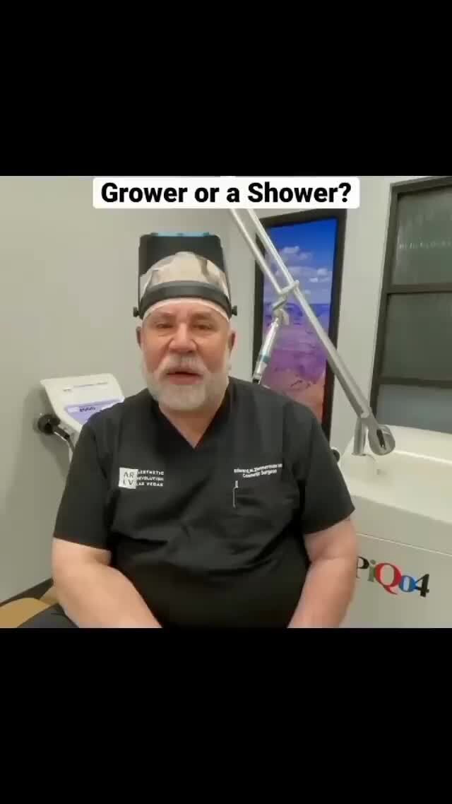 Grower or a Shower? Al )