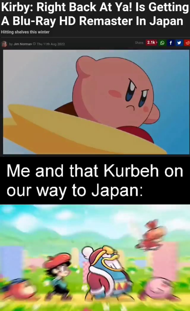 Kirby: Right Back At Ya! Is Getting A Ray HID Remaster In Japan by Me ...