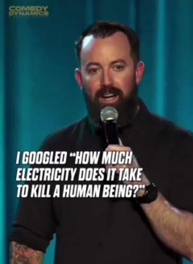 somery-googled-how-much-electricity-does-it-take-to-kill-a-human