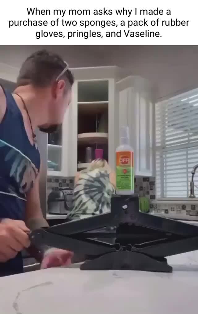 When my mom asks why I made a purchase of two sponges, a pack of rubber