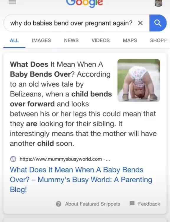 Why do babies bend over pregnant again? x ALL IMAGES NEWS VIDEOS MAPS