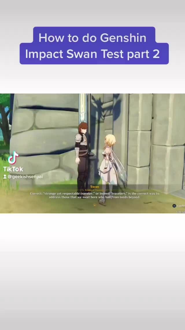 How to do Genshin Impact Swan Test part 2 TikTok iFunny