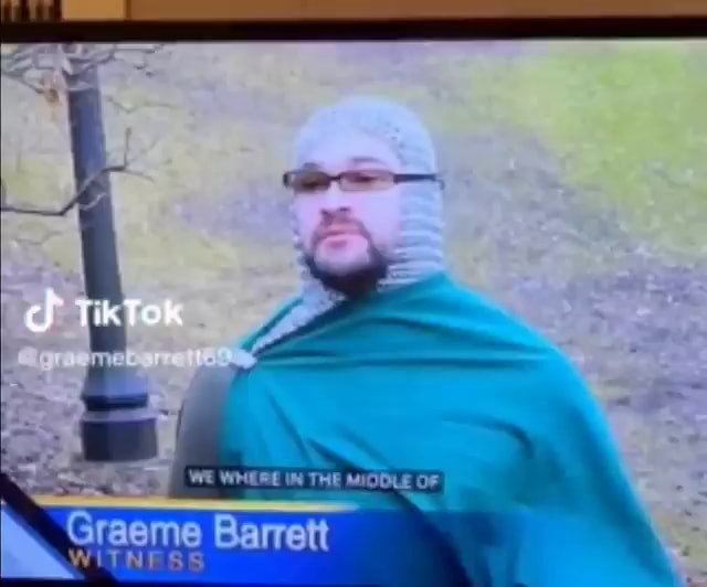 OF 'Graeme Barrett - iFunny