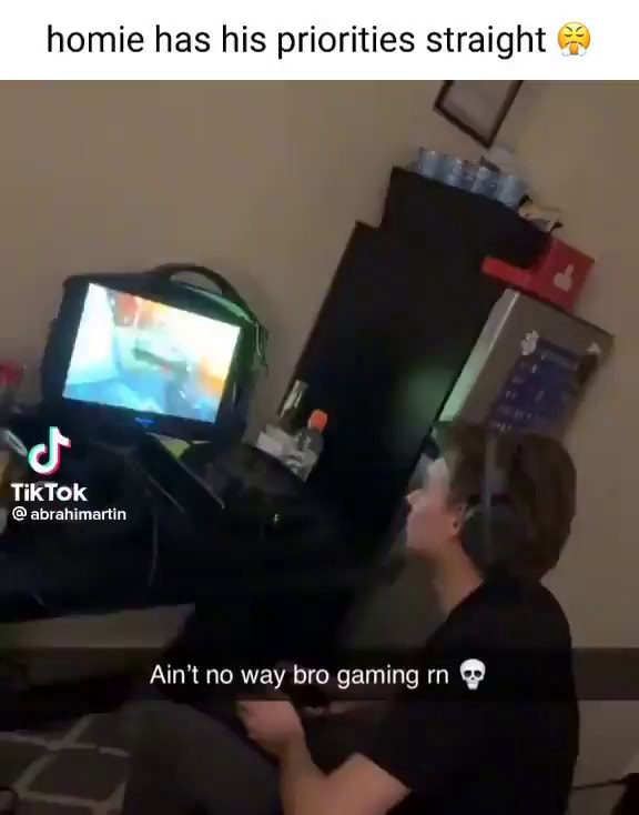 Homie has his priorities straight TikTok Lo abrahimartin Ain't no way ...