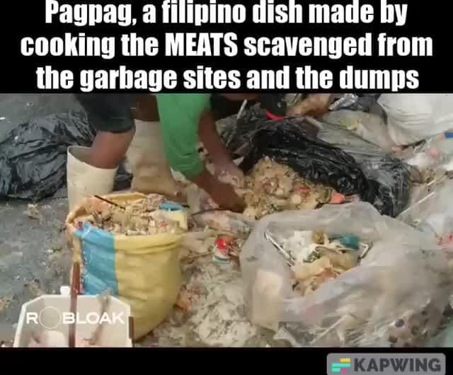 Pagnag, a filipino dish made by cooking the MEATS scavenged from the