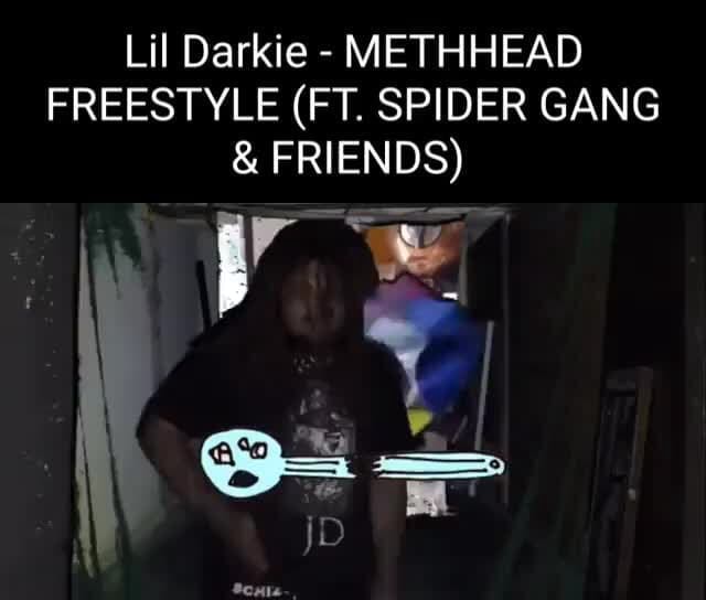 Lil Darkie METHHEAD FREESTYLE (FT. SPIDER GANG & FRIENDS) iFunny