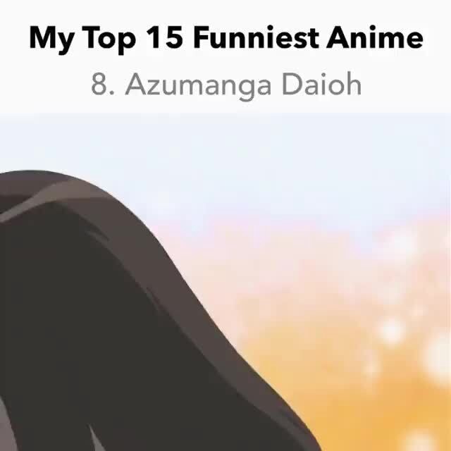 My Top 15 Funniest Anime 8 Azumanga Daioh Ifunny