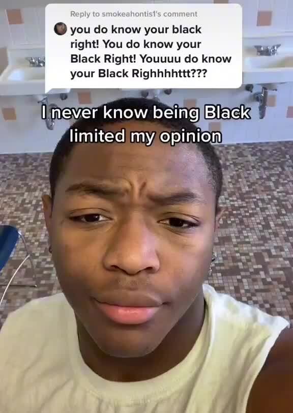 @ you do know your black right! You do know your Black Right! Youuuu do ...