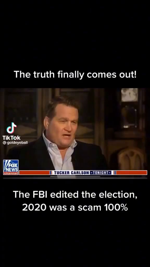 The truth finally comes out! TikTok goldeyeball The FBI edited the