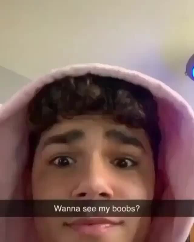 Wanna See My Boobs Ifunny