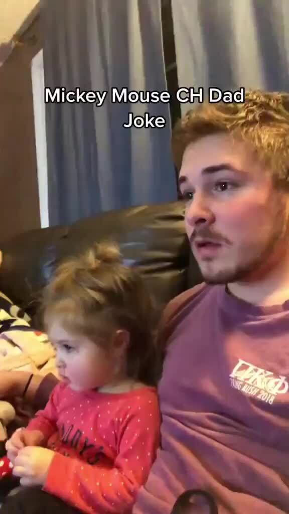 Mickey Mouse CH Dad Joke iFunny