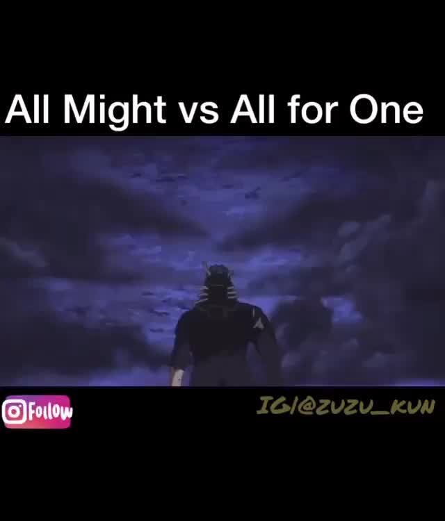 All Might vs All for One - iFunny