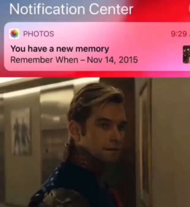 Notification Center PHOTOS You Have A New Memory Remember When Nev 14 Notification Center Photos You Have A New Memory Remember When Nev 14