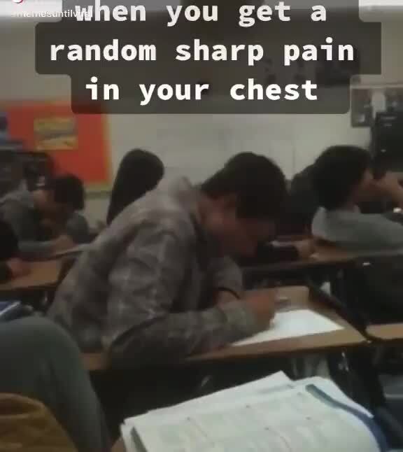 ou-geta-random-sharp-pain-in-your-chest-sn-ifunny