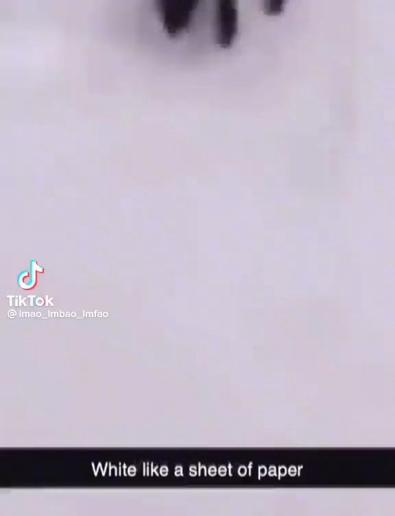 White like a sheet of paper iFunny